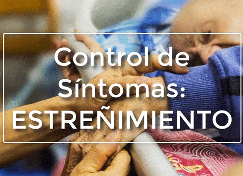 Control de síntomas: Estreñimiento.